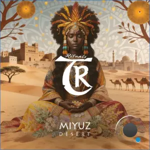 MIYUZ - Desert (2026)