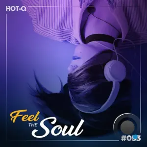 Feel The Soul 053 (2026)