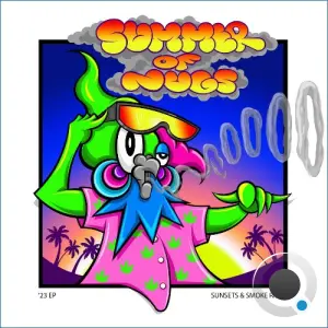 NugLife - Summer of Nug's '23 EP Sunsets & Smoke Rings (2026)