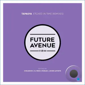Tapasya (IND) - Etched in Time (Remixes) (2026)
