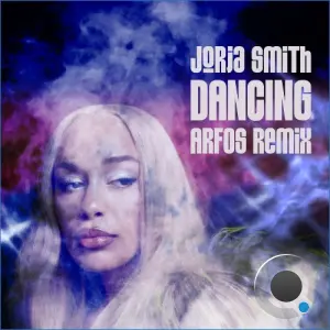 Jorja Smith - Dancing (ARFOS Remix) (2026)