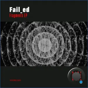 Fail ed - Fragments (2026)