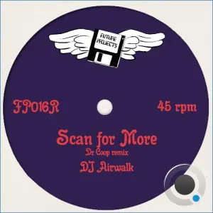 DJ Airwalk - Scan for More (Dr Coop Remix) (2026)
