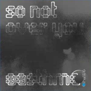 Aasthma - So Not Over You (2026)