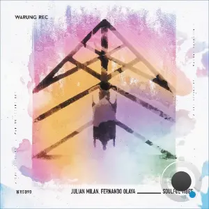 Julian Millan, Fernando Olaya - Soulful Vibes (2026)