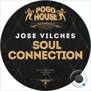 Jose Vilches - Soul Connection (2026)