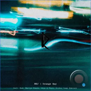 Nej - Orange Ray (Incl. Hod, Martyn Päsch, Onyr & Their Broken Laws Remixes) (2026)