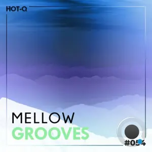 Mellow Grooves 054 (2026)
