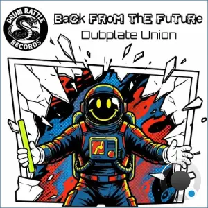 Dubplate Union - Back From The Future (2026)