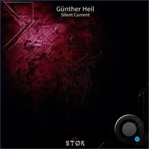 Günther Heil - Silent Current (2026)