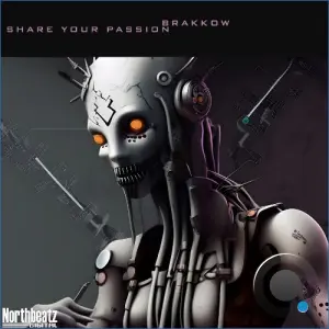 BRAKKOW - Share Your Passion (2026)