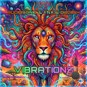 Audiosonic & Fnx & Dudiish - Vibrations (2026)