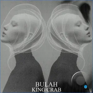 Bulah - King Crab (2026)