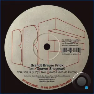 BRANDT BRAUER FRICK - You Can Buy My Love (Seven Davis Jr. Remix) (2026)