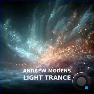 Andrew Modens - Light Trance (2026)