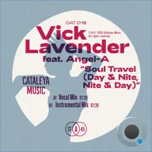 Vick Lavender x Angel-A - Soul Travel (Day & Nite, Nite & Day) (2026)