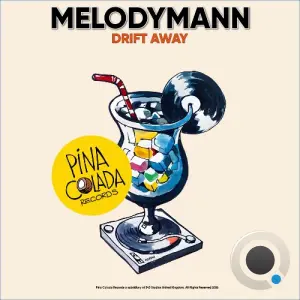 Melodymann - Drift Away (2026)