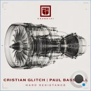 Cristian Glitch, Paul Basshell - Hard Resistance (2026)