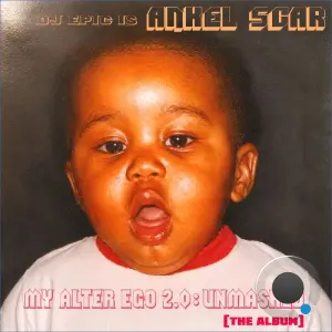 Ankel Scar - My Alter Ego 2.0: Unmasked (The Album) (2026)