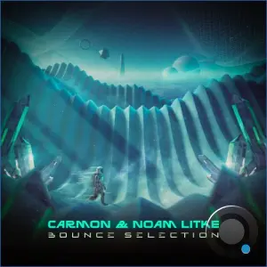 Carmon & Noam Litke - Bounce selection (2026)