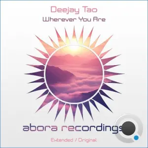 Deejay Tao - Wherever You Are (2026)