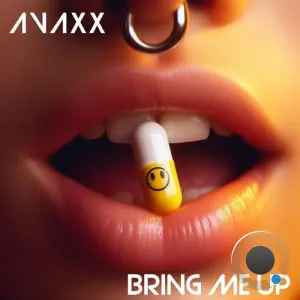 Avaxx - Bring Me Up (2026)
