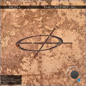 Pilch - The Last Ritual (2026)