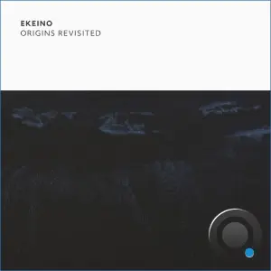 Ekeino - Origins Revisited (2026)