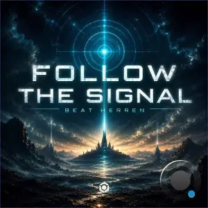 Beat Herren - Follow The Signal (2026)