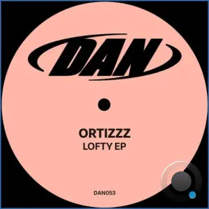 ortizzz - Lofty (2026)