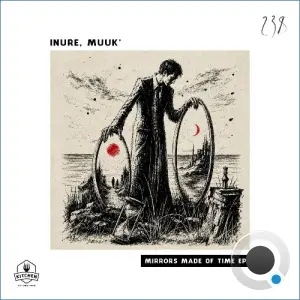 Inure, MuuK' - Mirrors Made of Time (2026)