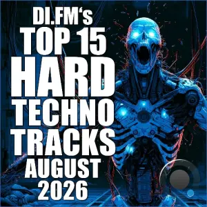 Johan N. Lecander - Di.Fm's Top 15 Hard Techno Tracks August 2026 (2026-09-04)