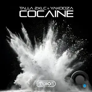Talla 2XLC & Yakooza - Cocaine (2026)