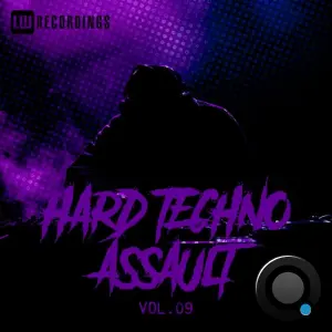 Hard Techno Assault, Vol. 09 (2026)