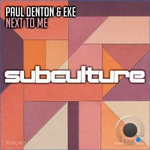 Paul Denton & Eke (Nl) - Next To Me (2026)