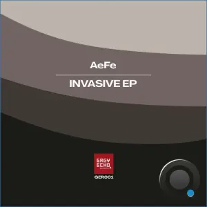 AeFe - Invasive (2026)