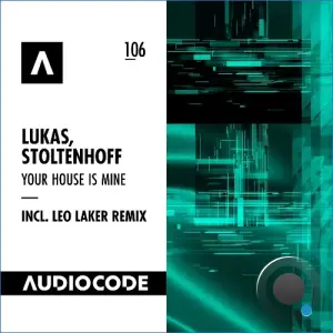 Lukas, Stoltenhoff - Your House Is Mine (2026)