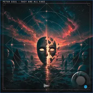 Peter Soul - They Are All Fake (2026)
