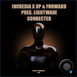 Incredia x Up & Forward pres. Lightware - Connected (2026)