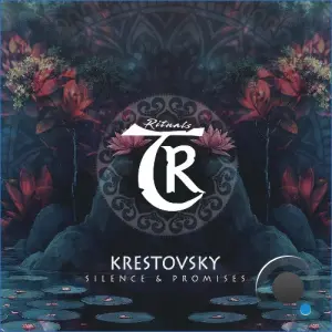 Krestovsky - Silence & Promises (2026)