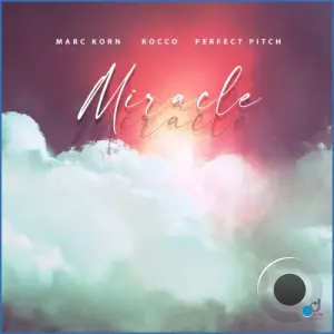 Marc Korn x Rocco x Perfect Pitch - Miracle (2026)