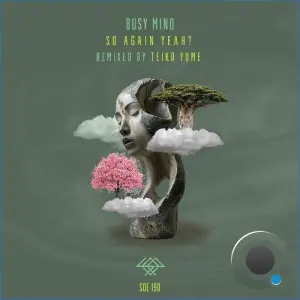 Busy Mind - So Again Yeah? (2026)