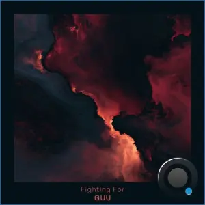 GUU - Fighting For (2026)