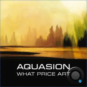 Aquasion - What Price Art (2026)