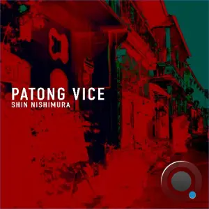 Shin Nishimura - Patong Vice (2026)