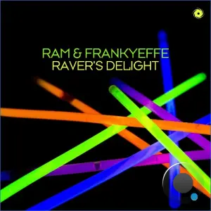 Ram & Frankyeffe - Raver's Delight (2026)