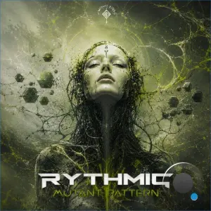 Rythmic - Mutant Pattern (2026)