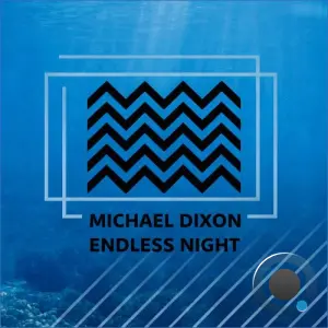 Michael Dixon - Endless Night (2026)