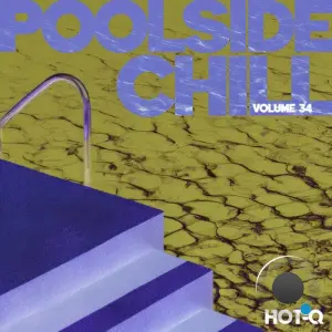 Poolside Chill 034 (2026)