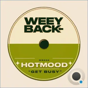 Hotmood - Get Busy (2026)